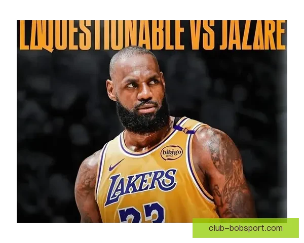 41岁詹姆斯连续11战出手受限为胜利转型却因裁判判罚无奈显落寞